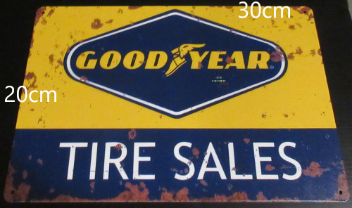 Goodyear Tire Sales Tin Sign with aged look new 30cm x 20cm