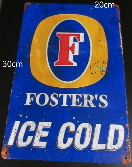 FOSTERS ICE COLD Advertising Beer Tin Sign with aged look new 30cm x 20cm